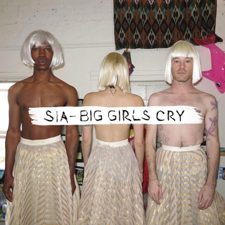 sia-big-girls-cry